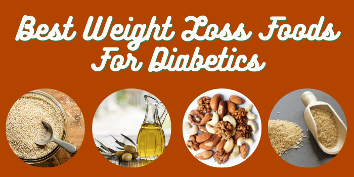 best weight loss foods for diabetics