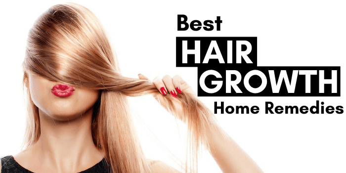 Best Hair Growth Home Remedies That Really Work?