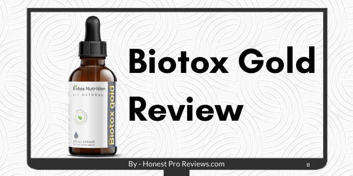 Biotox Gold Reviews [2024] – Scam Complaints & Consumer Reports