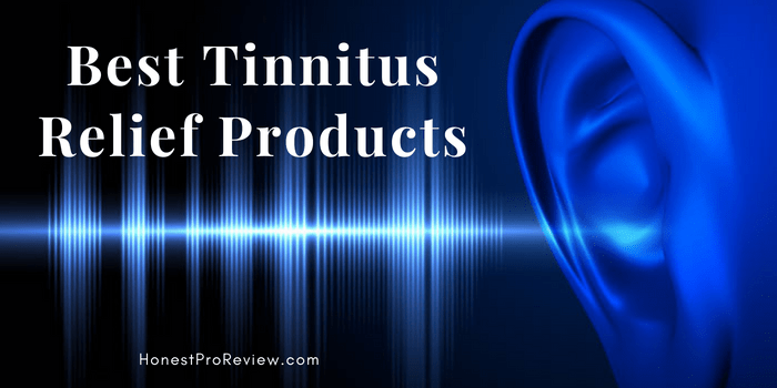 Best Tinnitus Relief Products