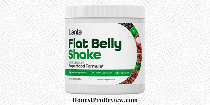 Lanta Flat Belly Shake Reviews and Complaints about scam