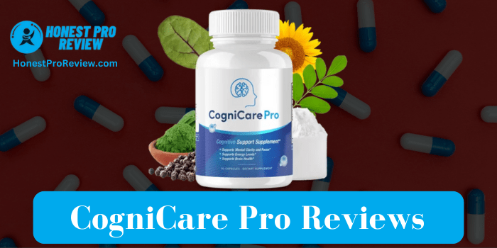 CogniCare Pro Reviews [2024]: How To Prevent Scam & Frauds?